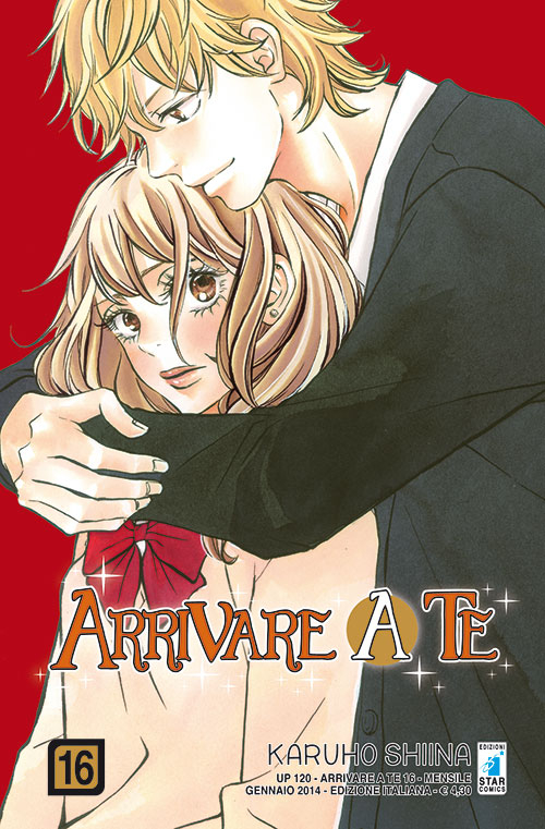 Arrivare a te. Vol. 16