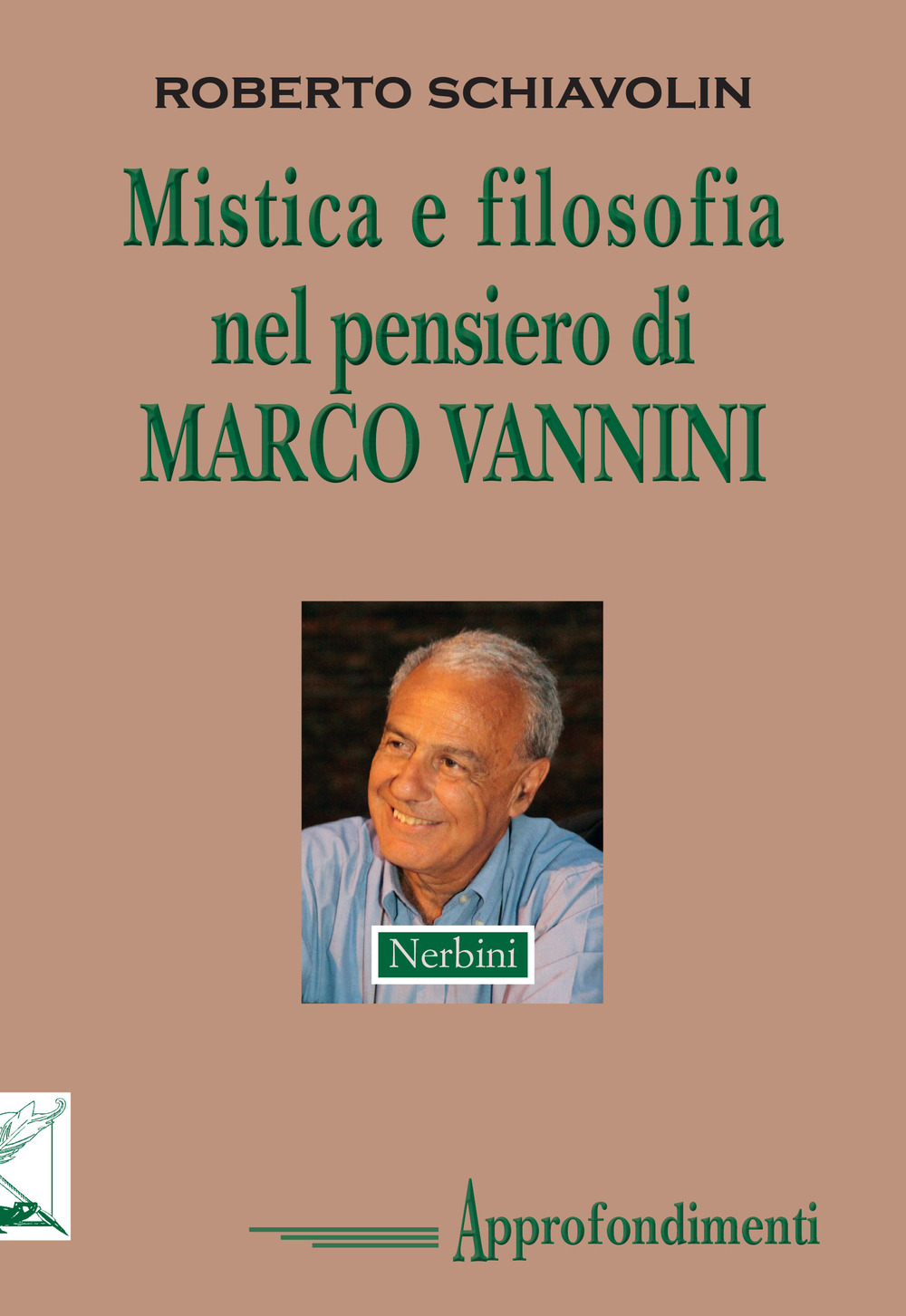 Mistica e filosofia nel pensiero di Marco Vannini