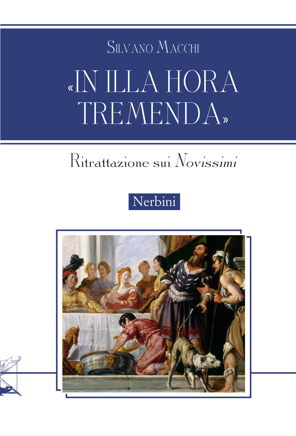 «In illa hora tremenda». Ritrattazione sui «Novissimi»