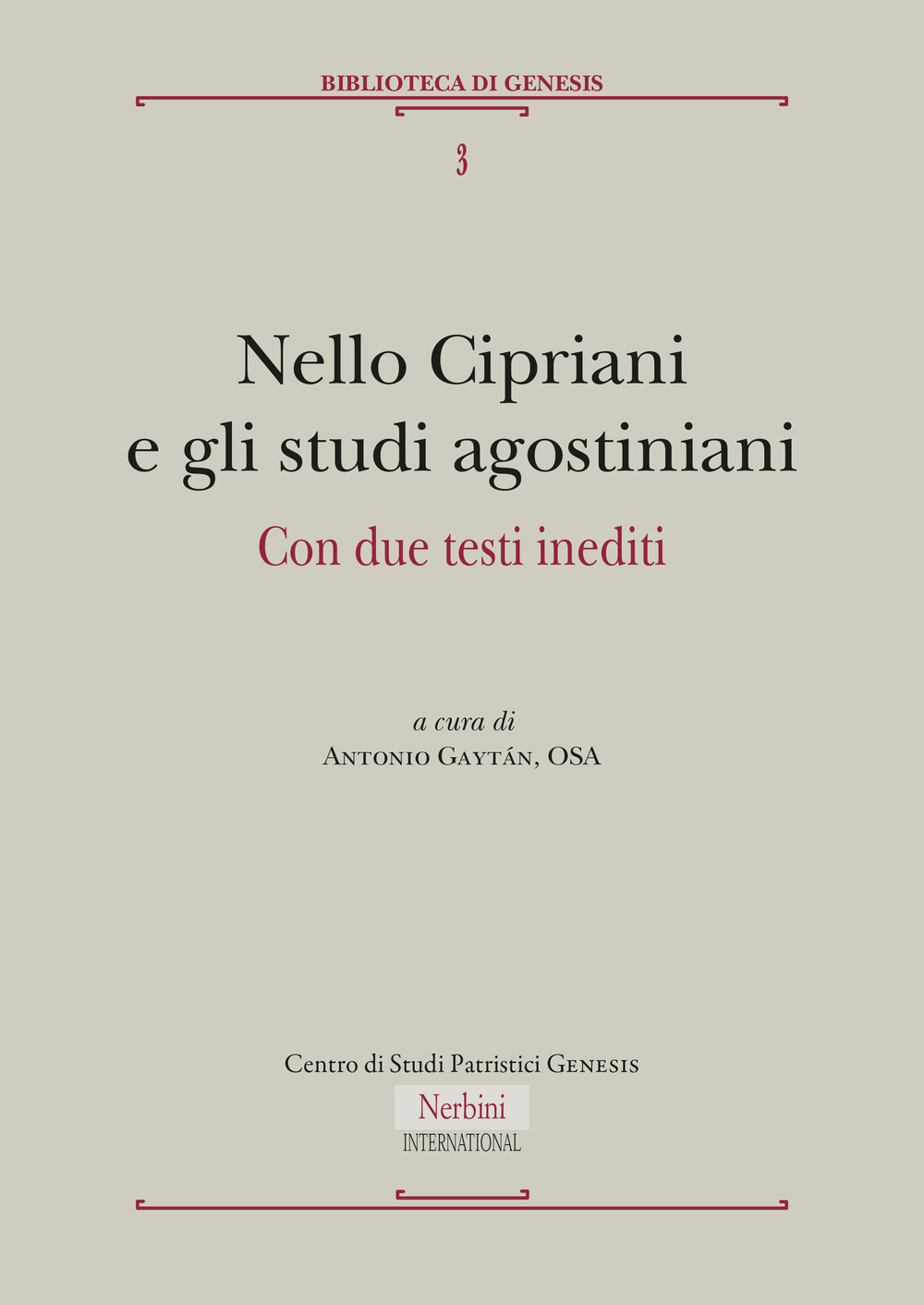 Nello Cipriani e gli studi agostiniani