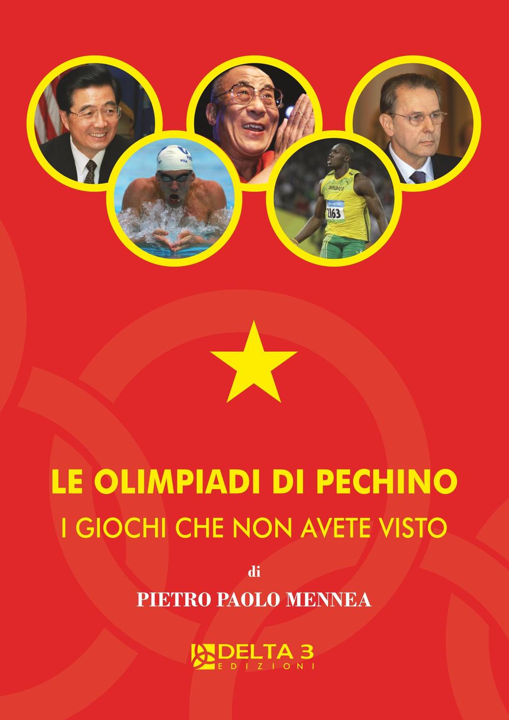 Le olimpiadi di Pechino. I giochi che non avete visto