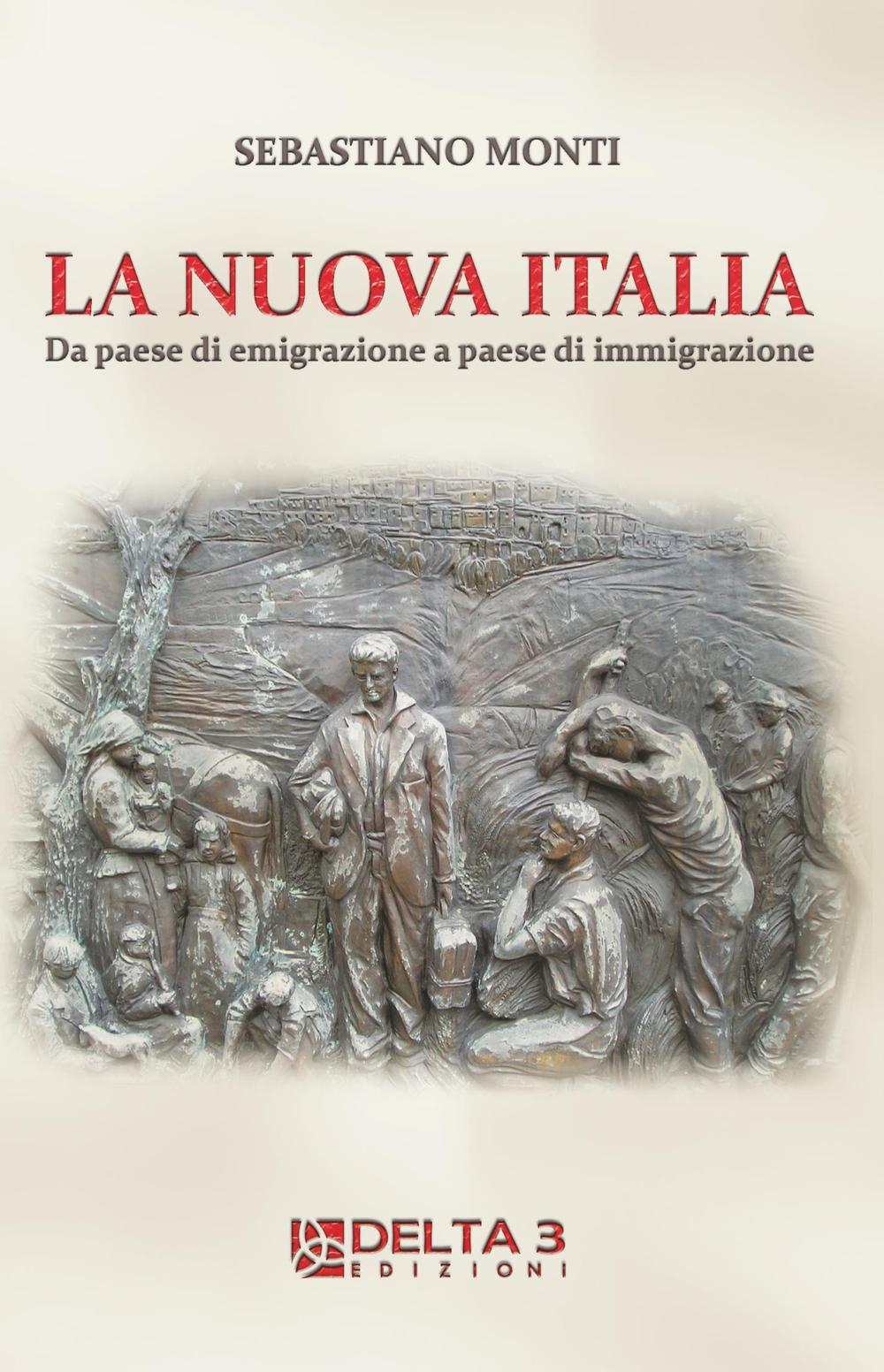 La nuova Italia. Da paese di emigrazione a paese di immigrazione