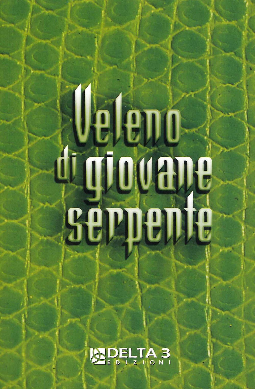 Veleno di giovane serpente