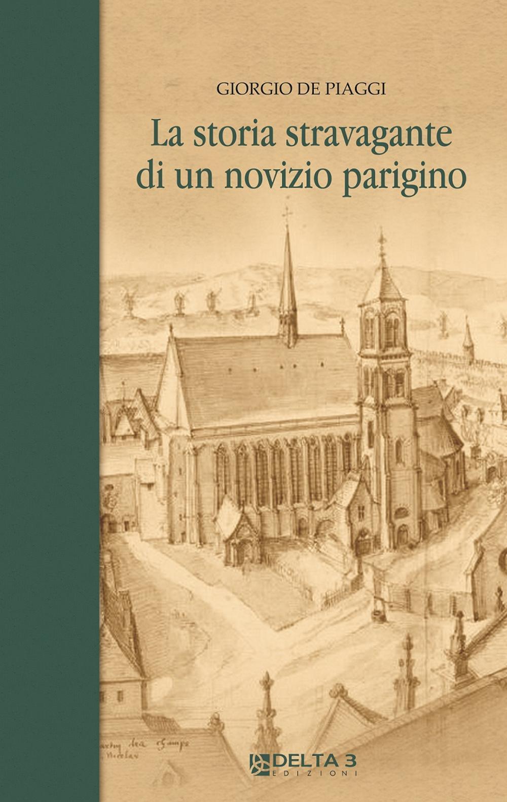 La storia stravagante di un novizio parigino