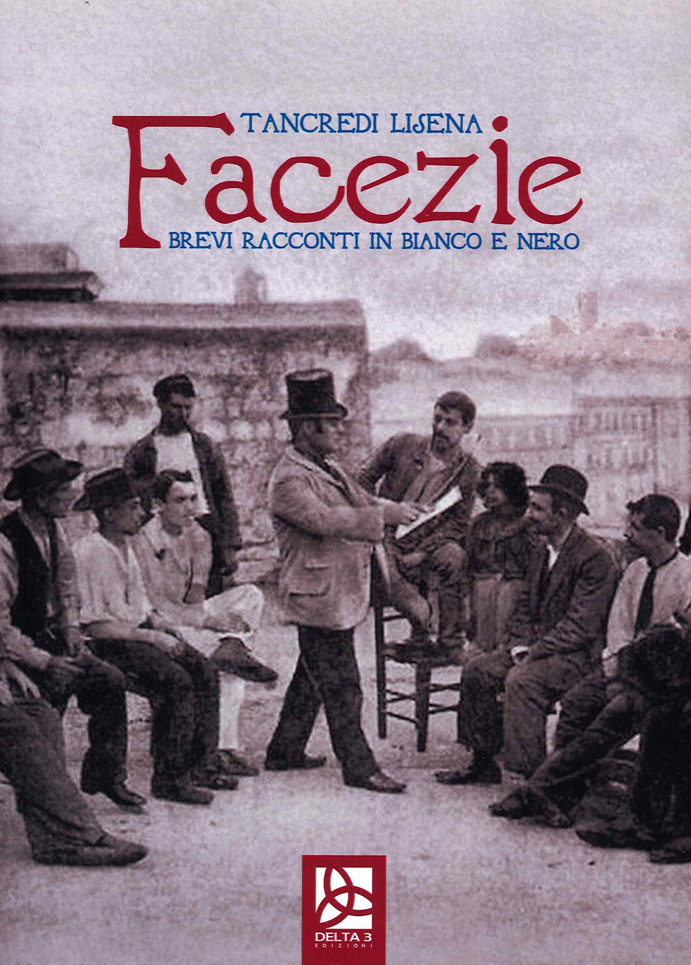 Facezie. Brevi racconti in bianco e nero