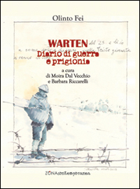 Warten. Diario di guerra e prigionia