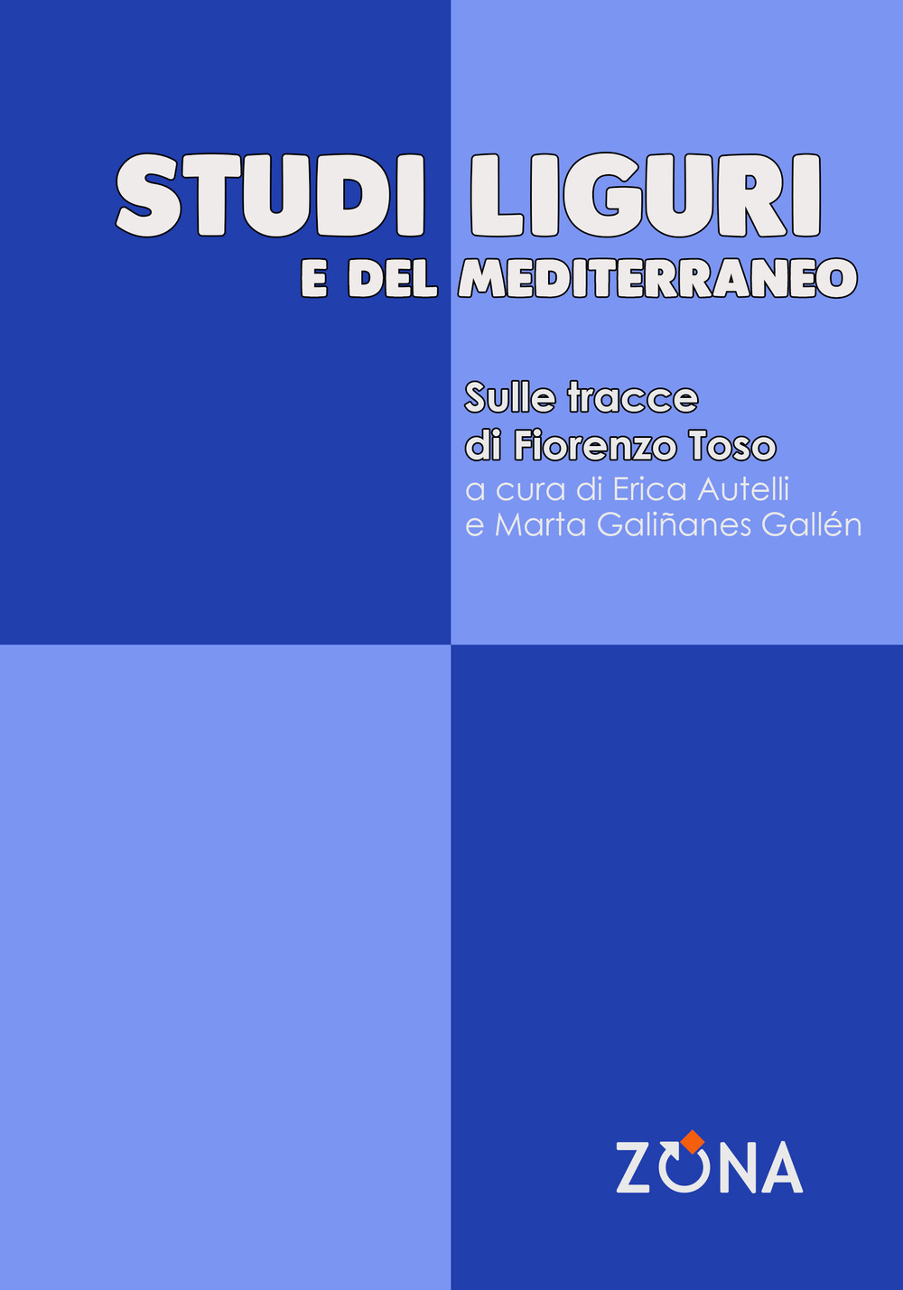 Studi liguri e del Mediterraneo. Sulle tracce di Fiorenzo Toso