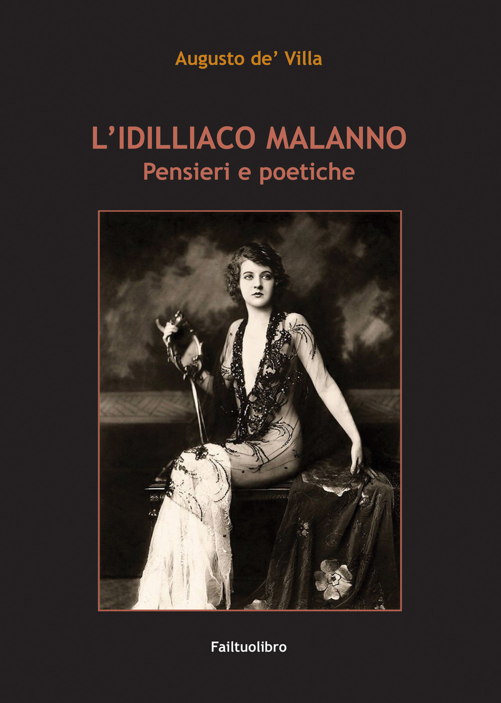 L'idilliaco malanno