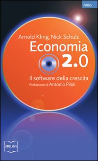 Economia 2.0. Il software della crescita