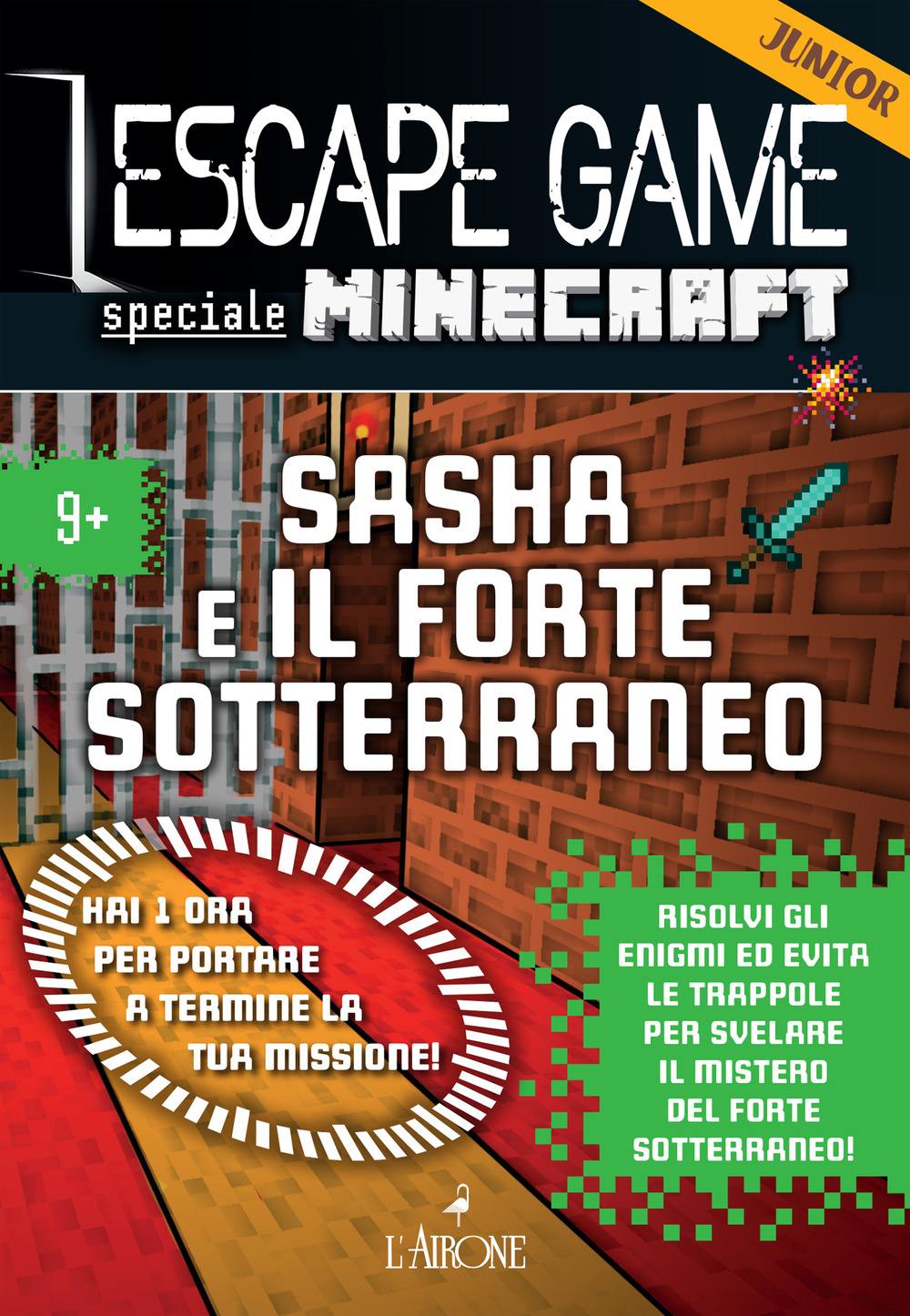 Minecraft. Sasha e il forte sotterraneo. Escape game junior