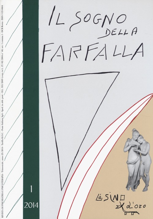 Il sogno della farfalla (2014). Vol. 1