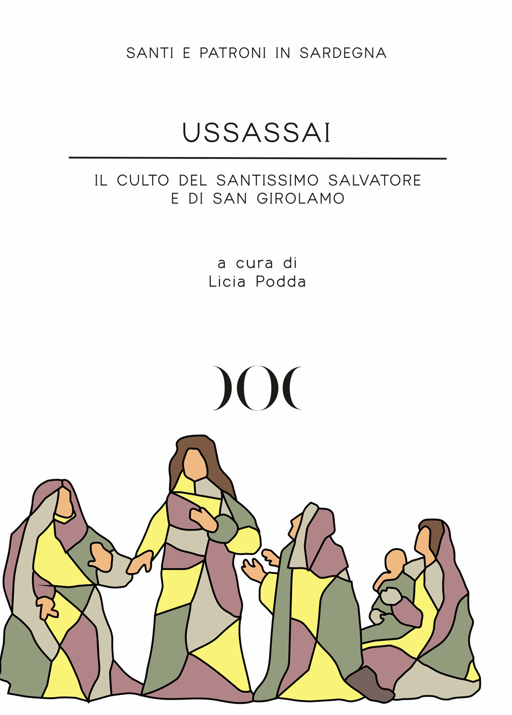 Ussassai. Il culto del Santissimo Salvatore e di San Girolamo