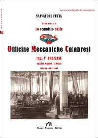 Lo scandalo delle officine meccaniche calabresi