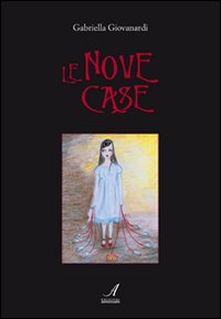 Le nove case