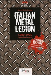 Italian metal legion: 1980-1991. I giorni del sogno