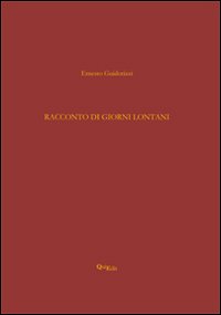 Racconto di giorni lontani