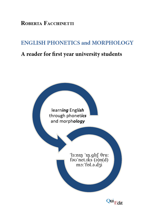 English phonetics and morphology. A reader for first year university students