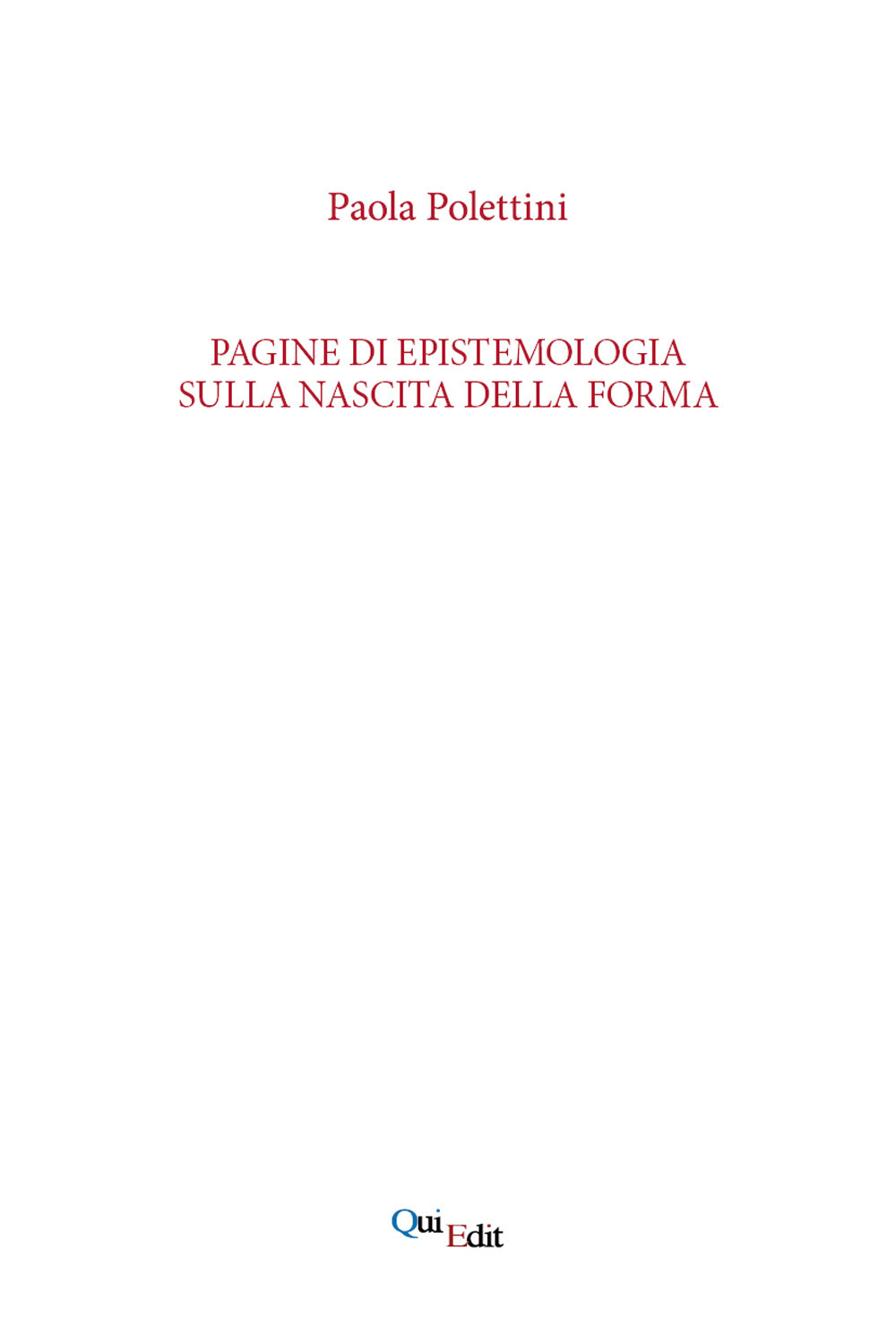 Pagine di epistemologia sulla nascita della forma