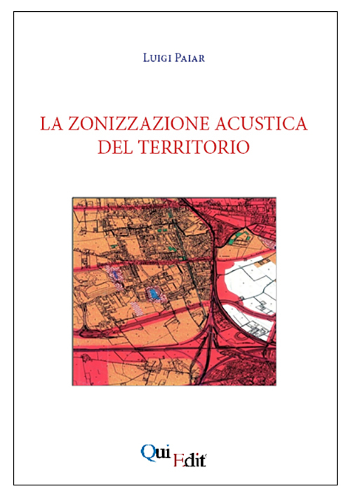 La zonizzazione acustica del territorio