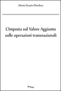 L'imposta sul valore aggiunto sulle operazioni transnazionali