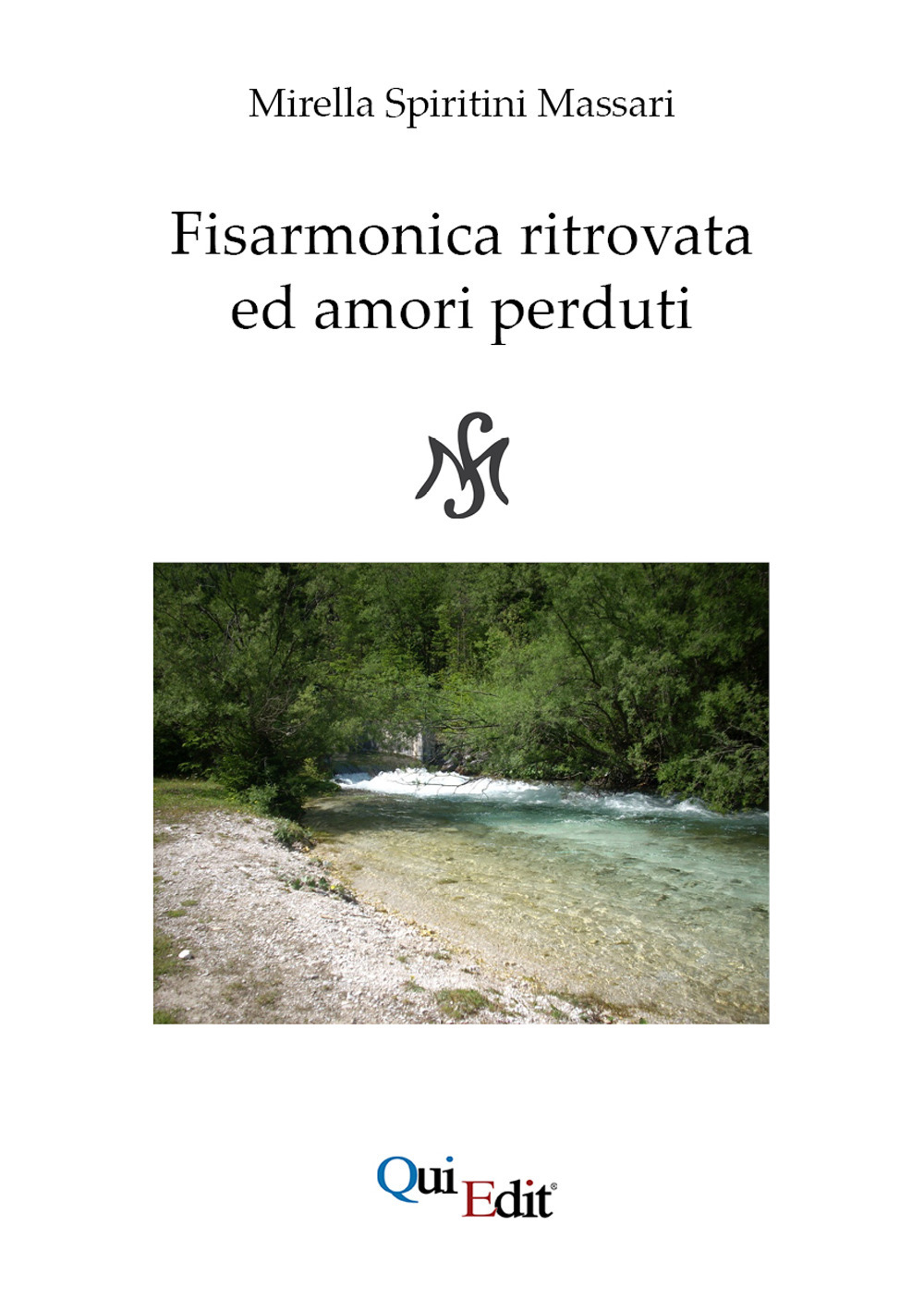 Fisarmonica ritrovata ed amori perduti