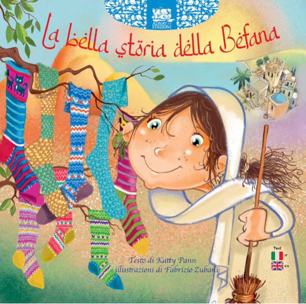 La bella storia della befana. Ediz. multilingue