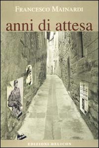 Anni di attesa