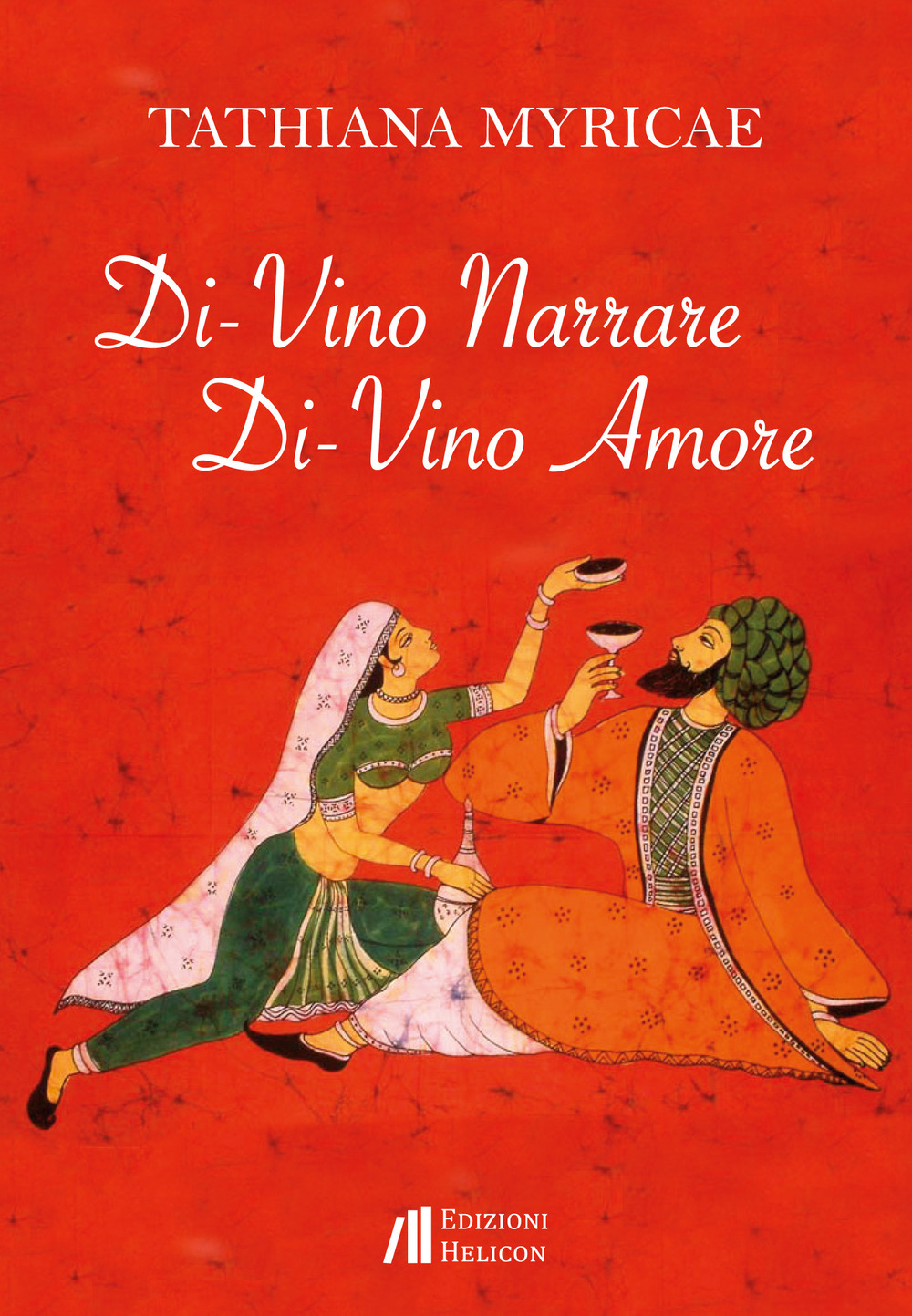 Di-vino narrare. Di-vino amore