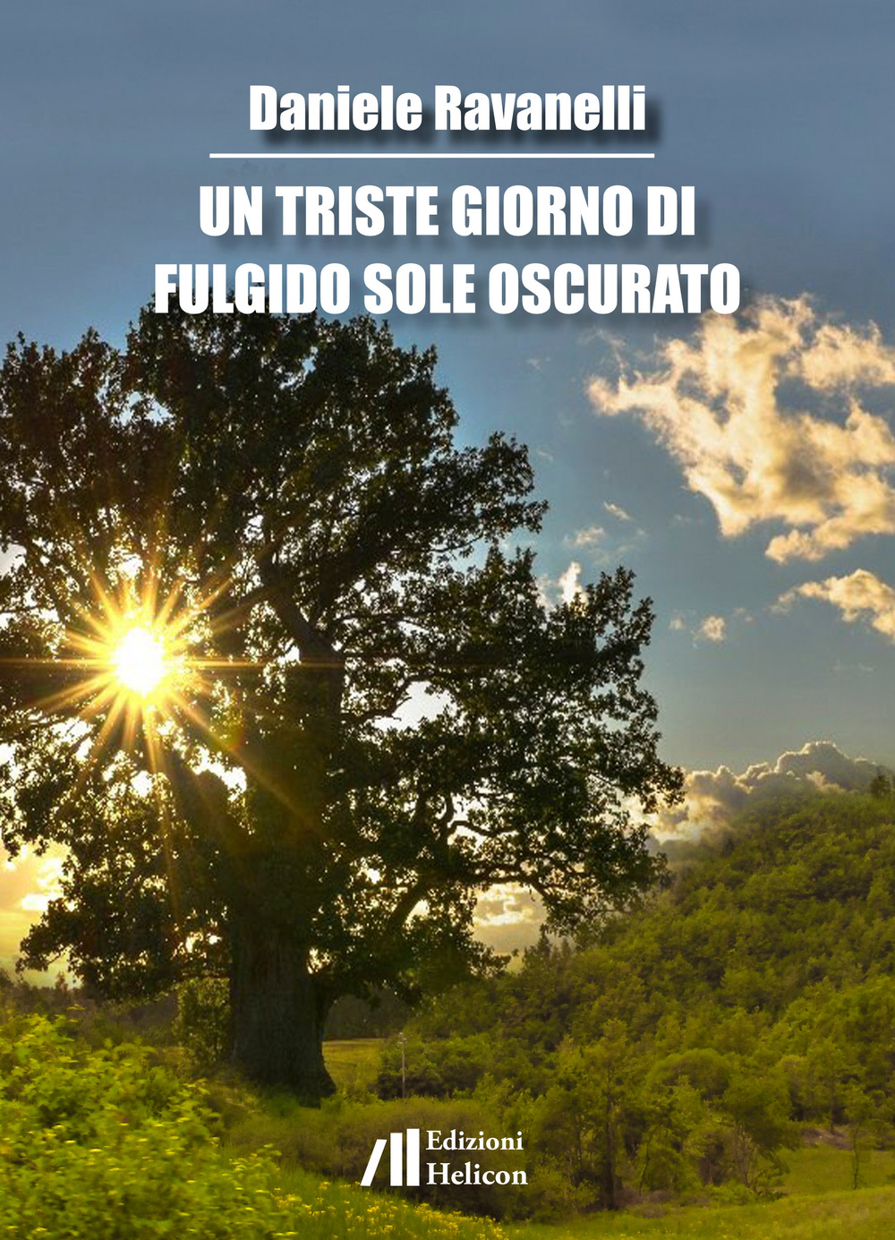 Un triste giorno di fulgido sole oscurato