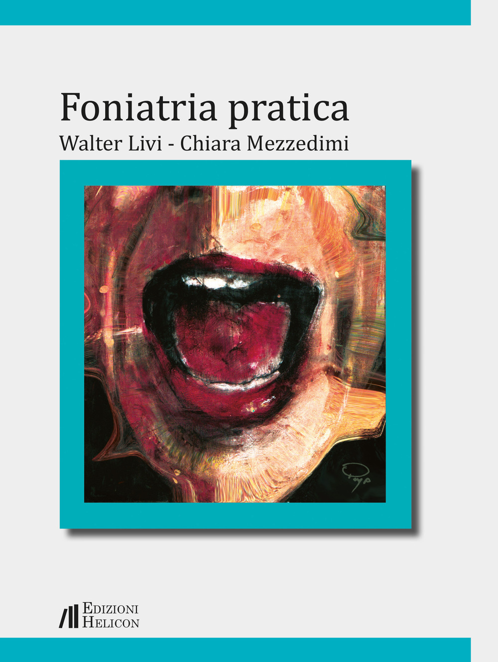 Foniatria pratica