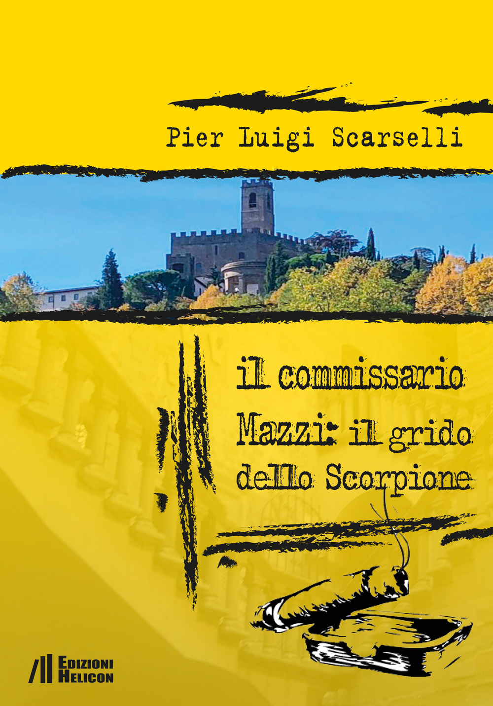 Il commissario Mazzi: il grido dello scorpione