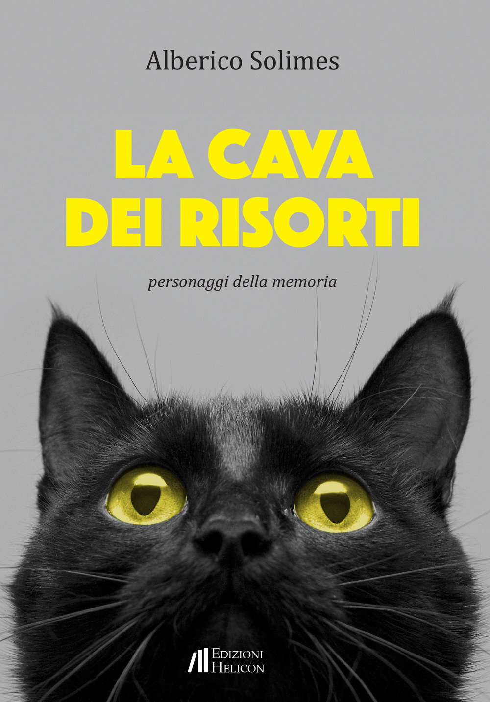 La cava dei risorti. Personaggi della memoria