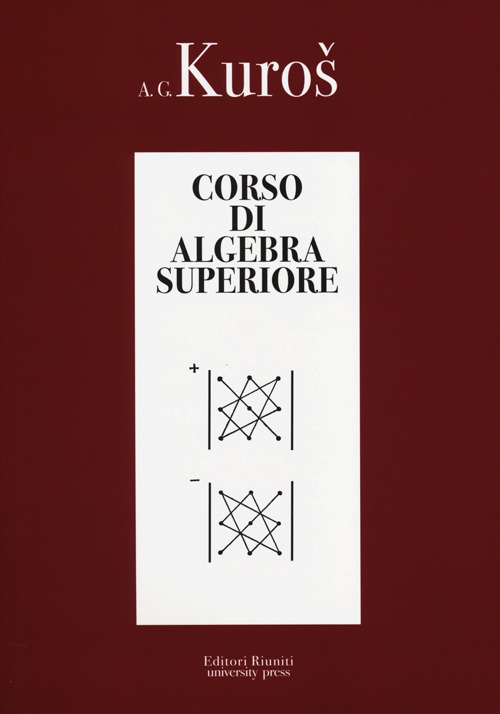 Corso di algebra superiore