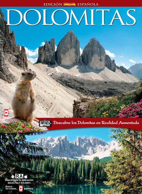 Dolomitas. Patrimonio de la humanidad