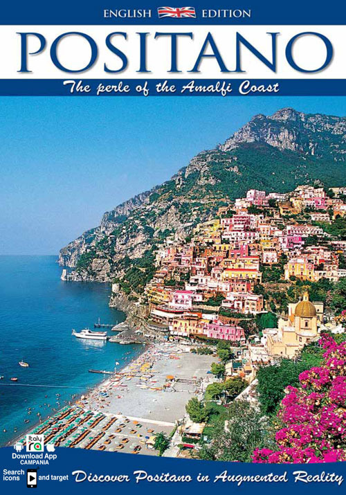 Positano. The pearl of the Amalfi Coast