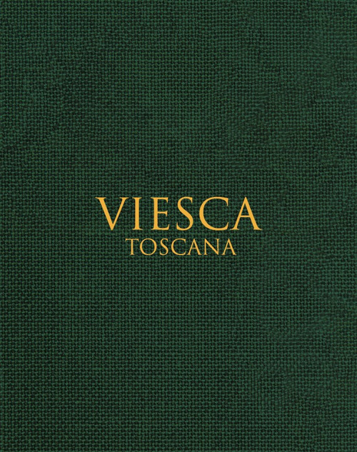 Viesca. Toscana. Ediz. multilingue