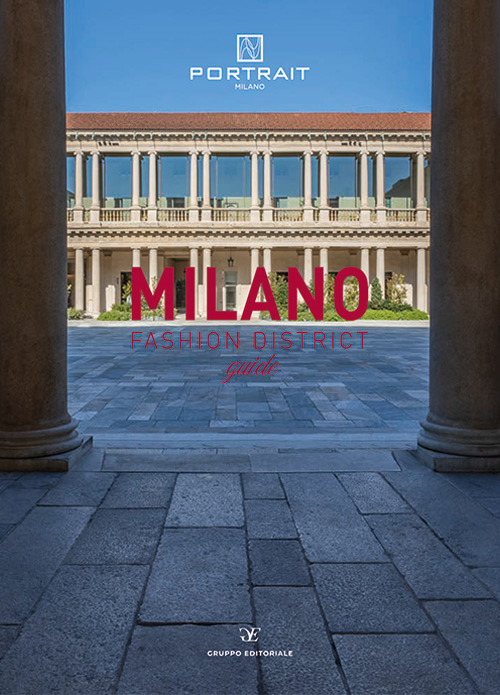 Milano fashion district guide. Ediz. multilingue