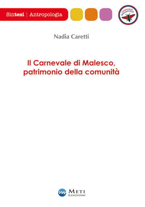 Il carnevale di Malesco, patrimonio della comunità