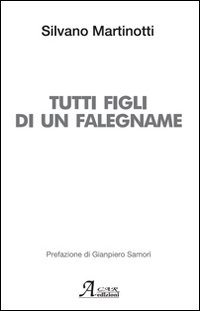 Tutti figli di un falegname