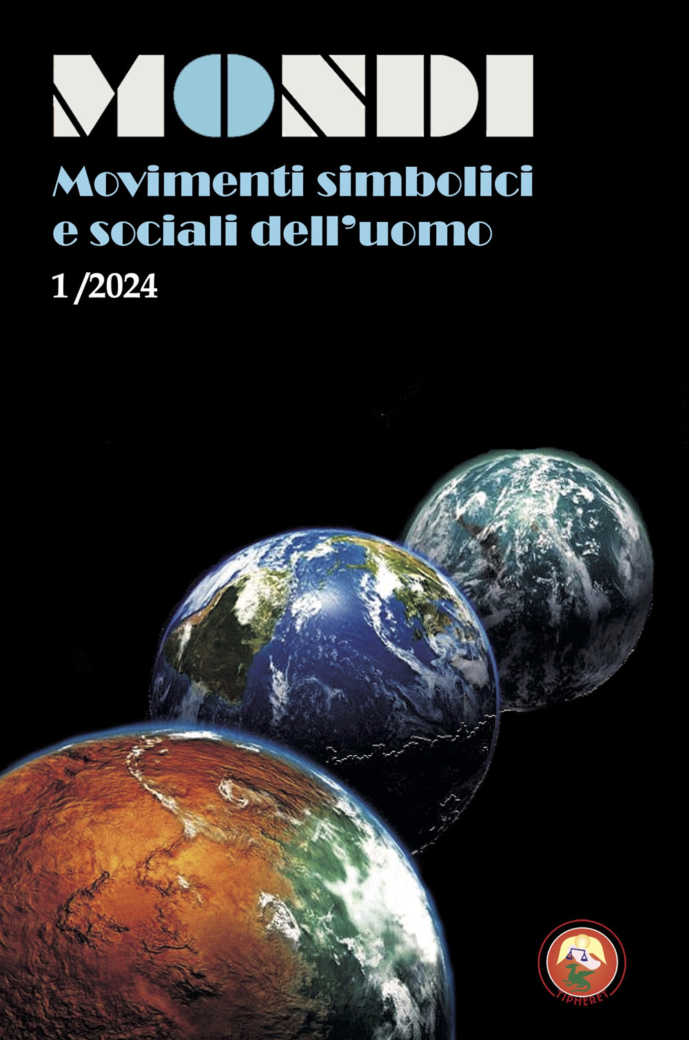 Mondi. Movimenti simbolici e sociali dell'uomo (2024). Vol. 1