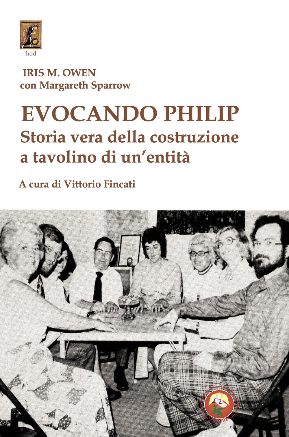 Evocando Philip. Storia vera della costruzione a tavolino di un'entità