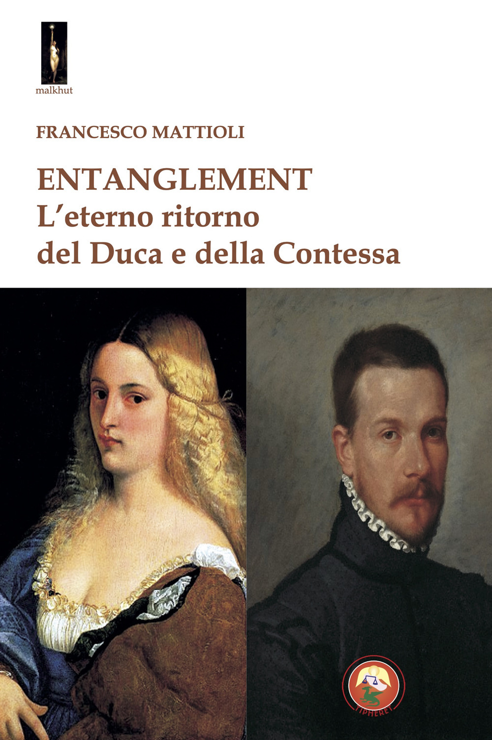 Entanglement. L'eterno ritorno del duca e della contessa