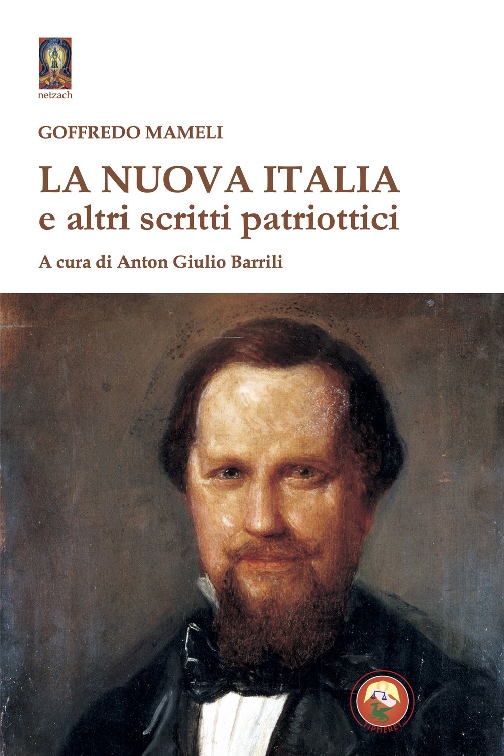 La Nuova Italia e altri scritti patriottici