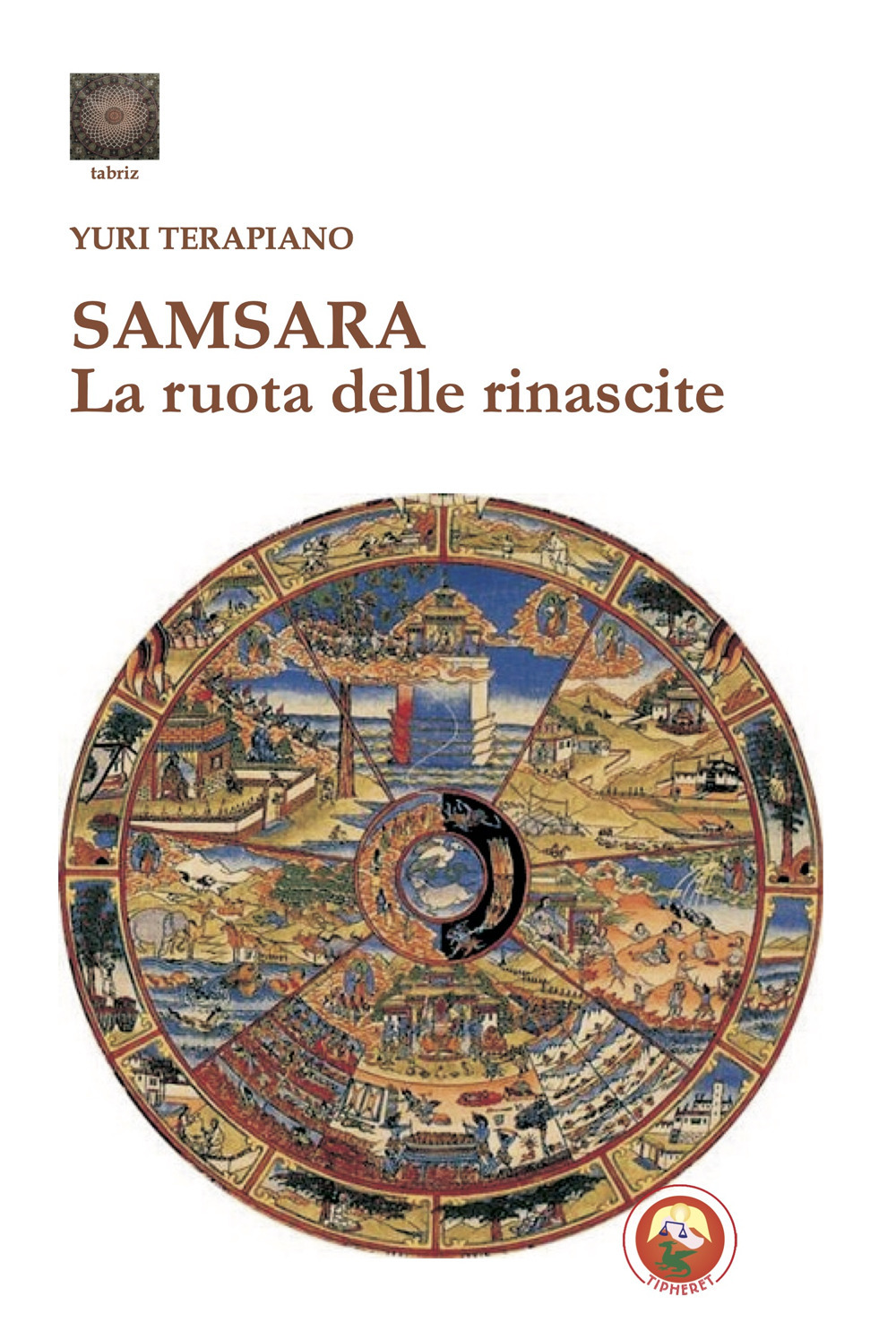 Samsara. La ruota delle rinascite