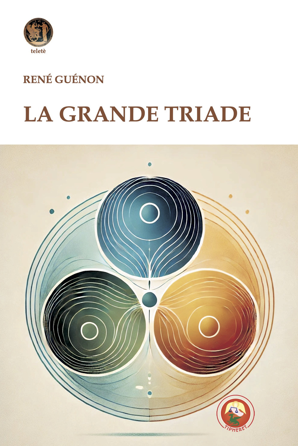 La grande triade