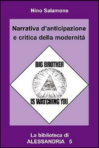 Narrativa d'anticipazione e critica della modernità