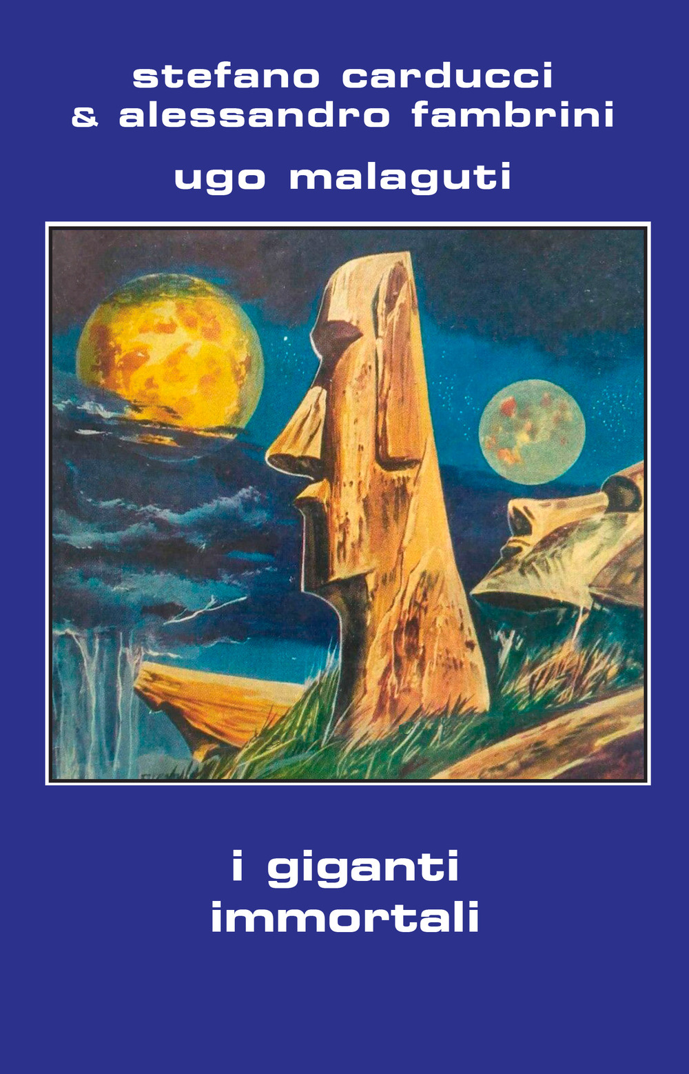 I giganti immortali