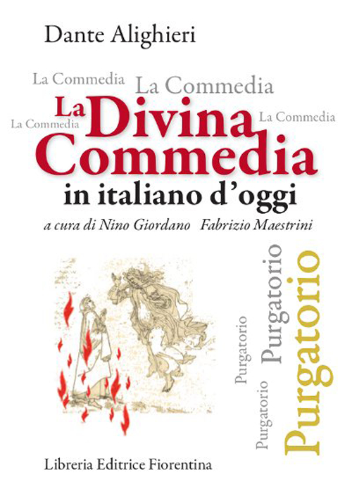 La Divina Commedia in italiano d'oggi. Purgatorio