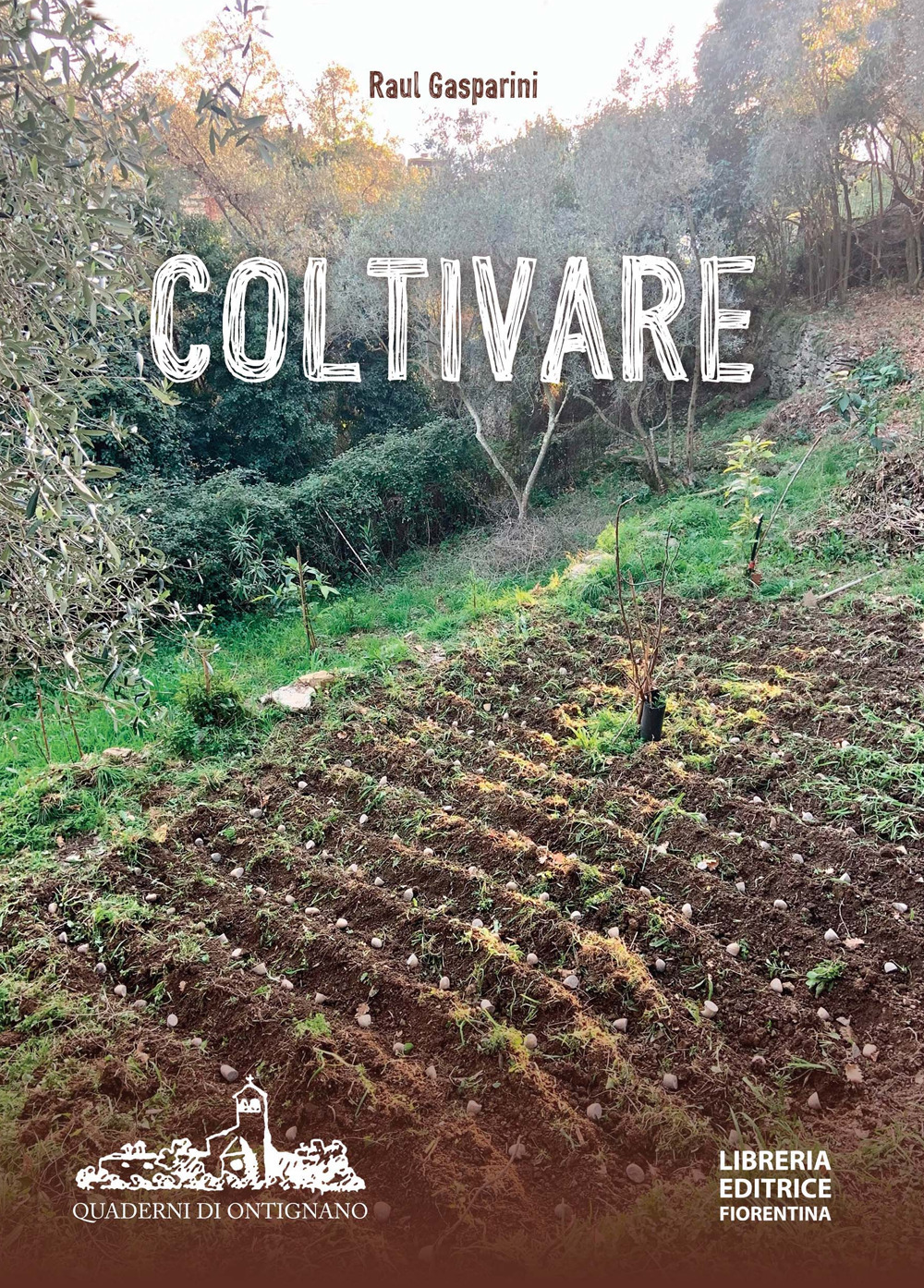 Coltivare. Appunti per una agricoltura naturale