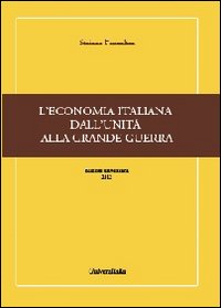 L'economia italiana dall'unità alla grande guerra